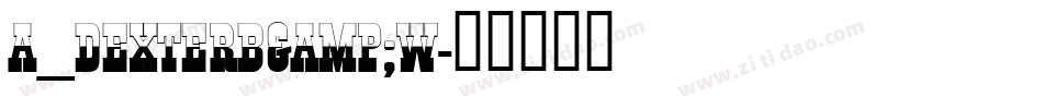 a_DexterB&W字体转换