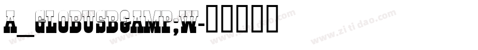 a_GlobusB&W字体转换