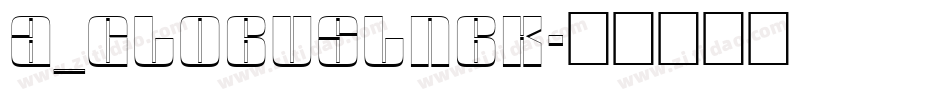 a_GlobusLnBk字体转换