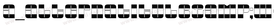 a_AlternaTitulB&W字体转换