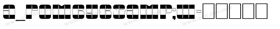 a_RombyB&W字体转换