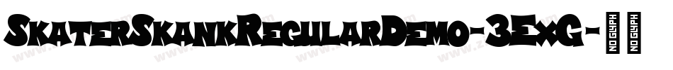 SkaterSkankRegularDemo-3ExG字体转换