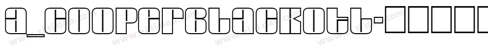 a_CooperBlackOtl字体转换