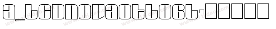a_LCDNovaOtlObl字体转换