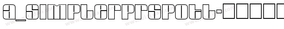 a_SimplerPrspOtl字体转换