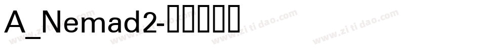 A_Nemad2字体转换