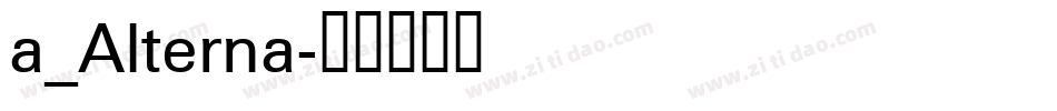 a_Alterna字体转换