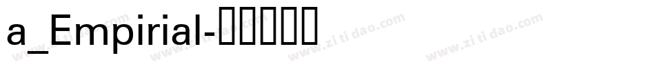 a_Empirial字体转换