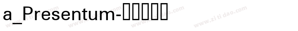 a_Presentum字体转换