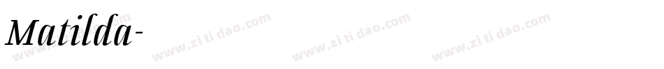 Matilda字体转换