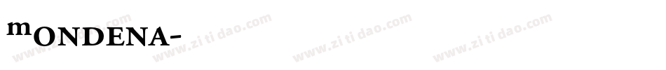 Mondena字体转换