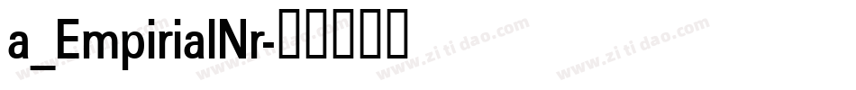 a_EmpirialNr字体转换