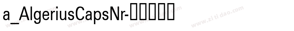 a_AlgeriusCapsNr字体转换