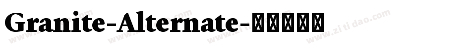 Granite-Alternate字体转换