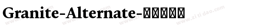 Granite-Alternate字体转换