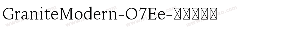 GraniteModern-O7Ee字体转换
