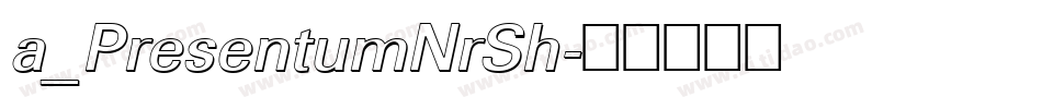 a_PresentumNrSh字体转换