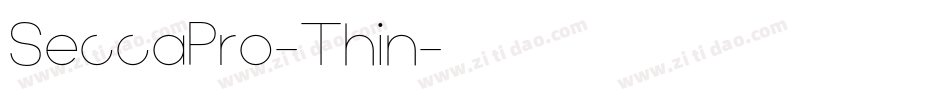 SeccaPro-Thin字体转换