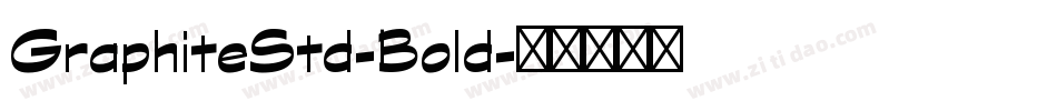 GraphiteStd-Bold字体转换