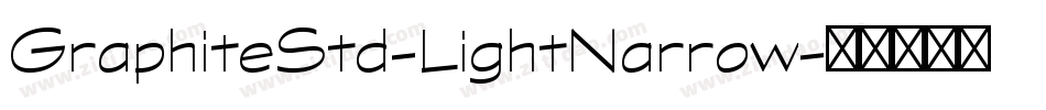 GraphiteStd-LightNarrow字体转换