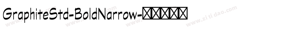 GraphiteStd-BoldNarrow字体转换