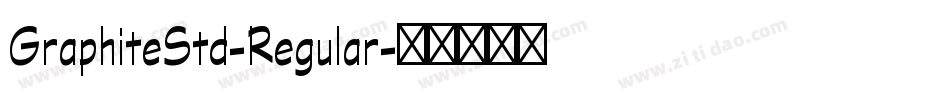 GraphiteStd-Regular字体转换