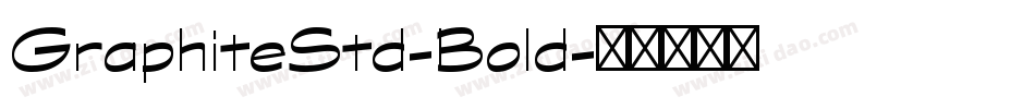GraphiteStd-Bold字体转换