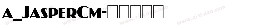 a_JasperCm字体转换