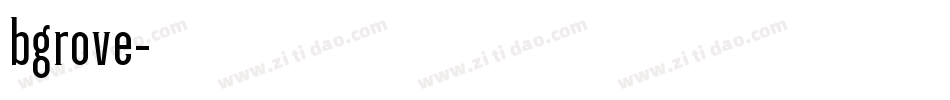 bgrove字体转换