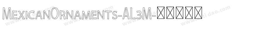 MexicanOrnaments-AL3M字体转换