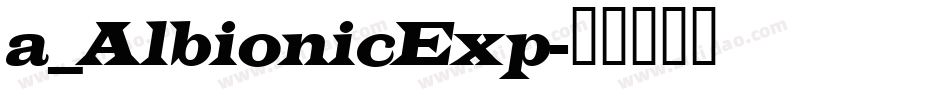 a_AlbionicExp字体转换