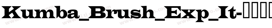 Kumba_Brush_Exp_It字体转换
