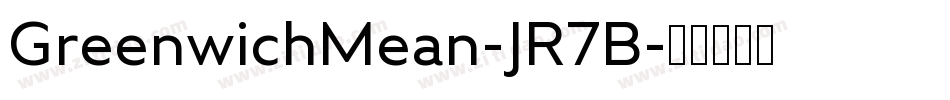 GreenwichMean-JR7B字体转换