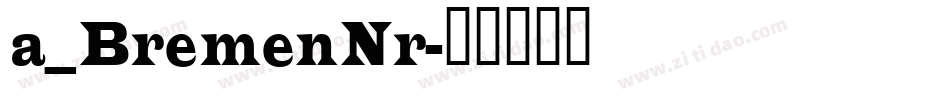a_BremenNr字体转换