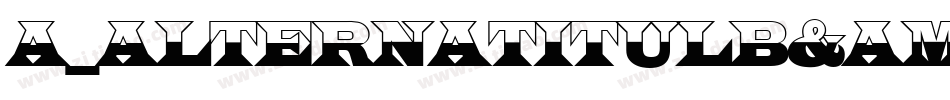 a_AlternaTitulB&W字体转换