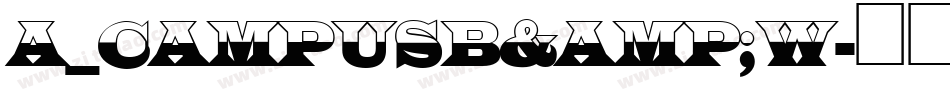 a_CampusB&W字体转换