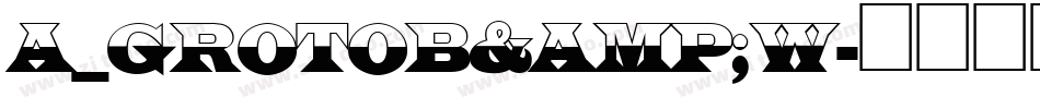 a_GrotoB&W字体转换