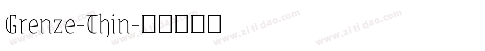 Grenze-Thin字体转换