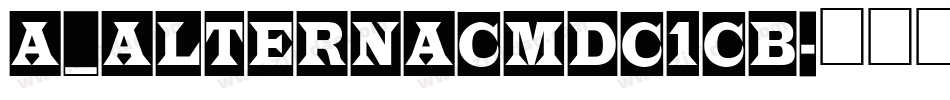 a_AlternaCmDc1Cb字体转换