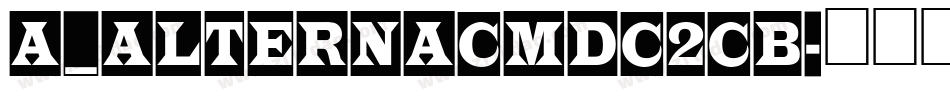 a_AlternaCmDc2Cb字体转换