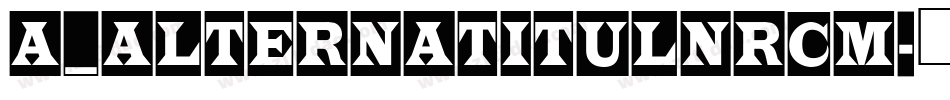 a_AlternaTitulNrCm字体转换