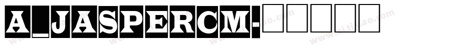 a_JasperCm字体转换