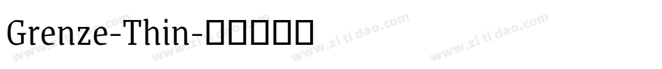 Grenze-Thin字体转换