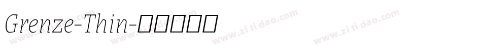 Grenze-Thin字体转换