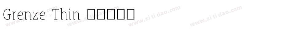 Grenze-Thin字体转换