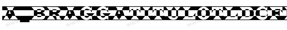 a_BraggaTitulOtlDcFr字体转换