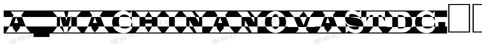 a_MachinaNovaStDc字体转换