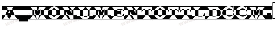 a_MonumentoTtlDcCm字体转换