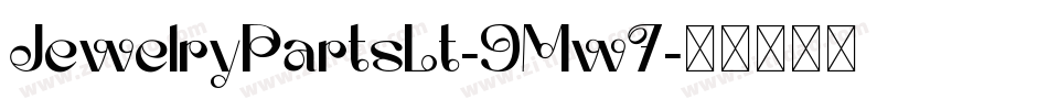 JewelryPartsLt-9Mw7字体转换