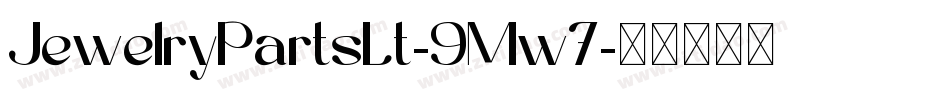 JewelryPartsLt-9Mw7字体转换